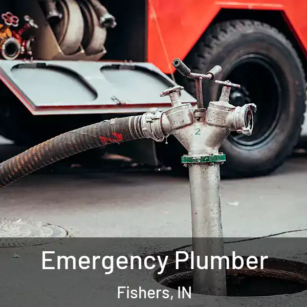  Emergency Plumber Fishers, IN